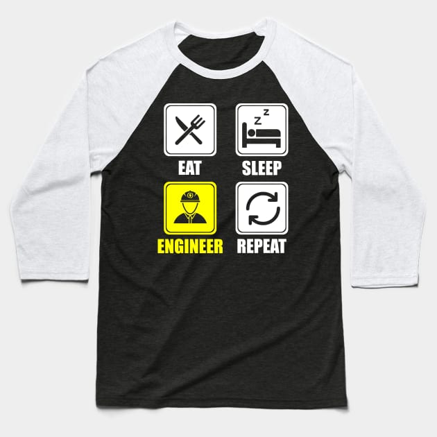 Cute Eat Sleep Engineer Repeat Engineering Funny Baseball T-Shirt by theperfectpresents